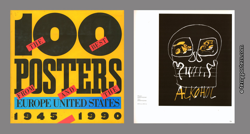 The 100 Best posters from Europe and the United States 1945-1990; Toppan Printing; 1995