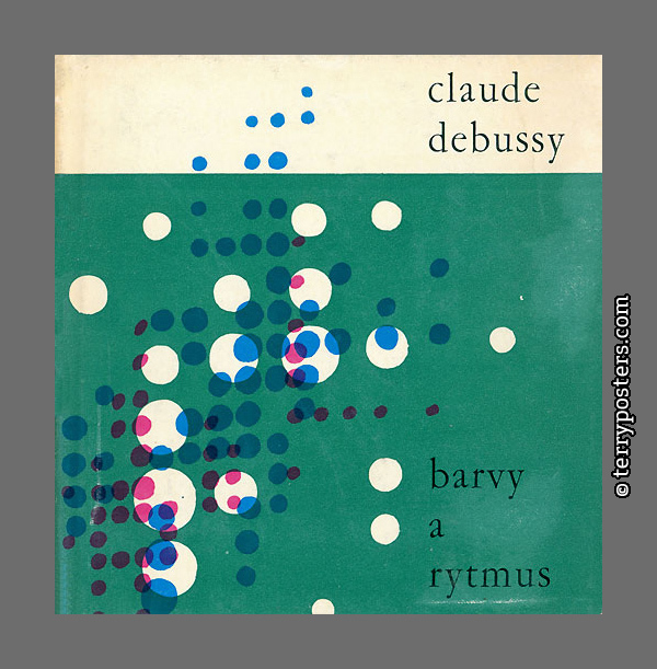 Claude Debussy: Barvy a rytmus - Státní hudební vydavatelství; 1962