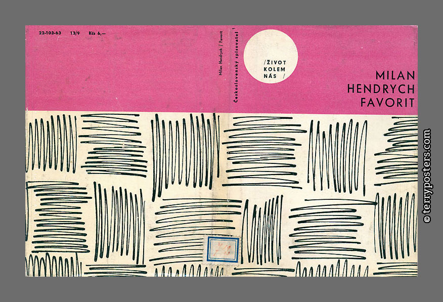 Milan Hendrych: Favorit - ČS / Život kolem nás; 1963