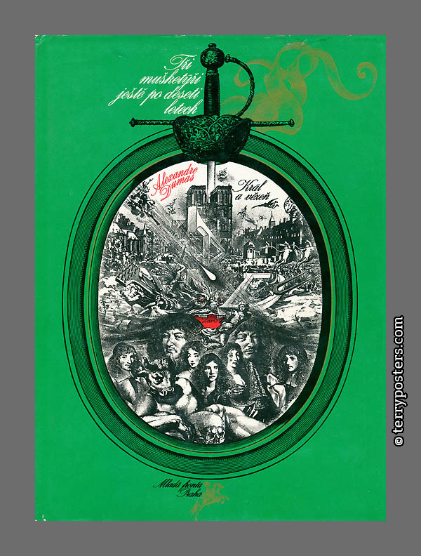 Tři mušketýři ještě po deseti letech - Král a vězeň; MF Praha; 1974 